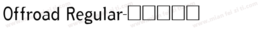 Offroad Regular字体转换